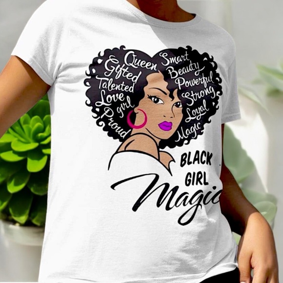 Black Girl Magic Graphic Tee Shirt - Picture 6 of 16